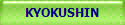 KYOKUSHIN