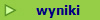 wyniki